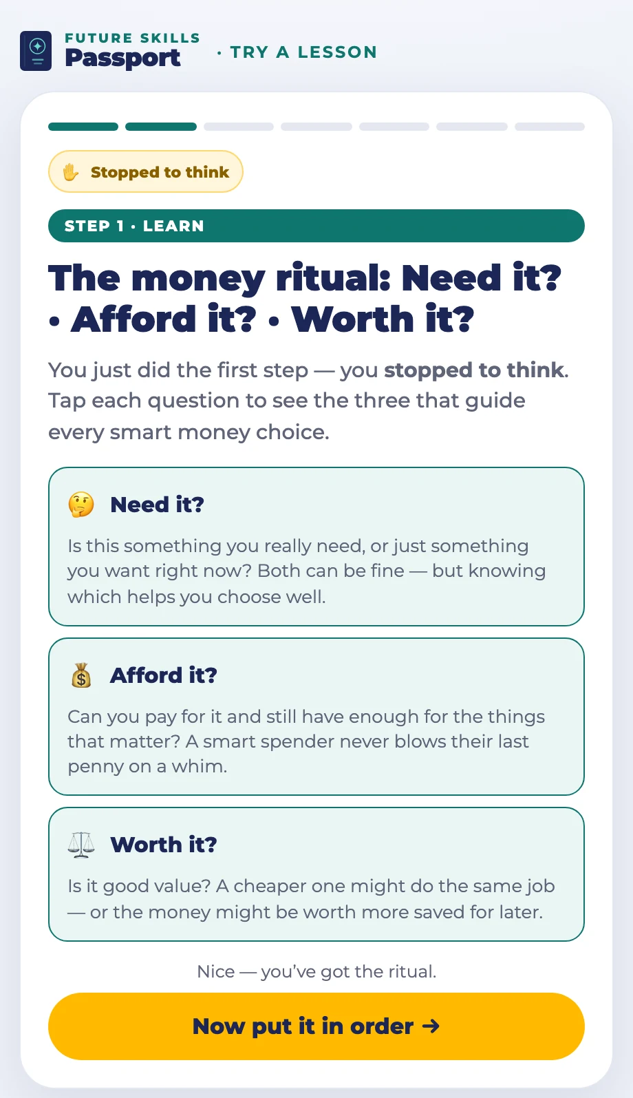 Learn: Tap to reveal the three questions: Need it? Afford it? Worth it?