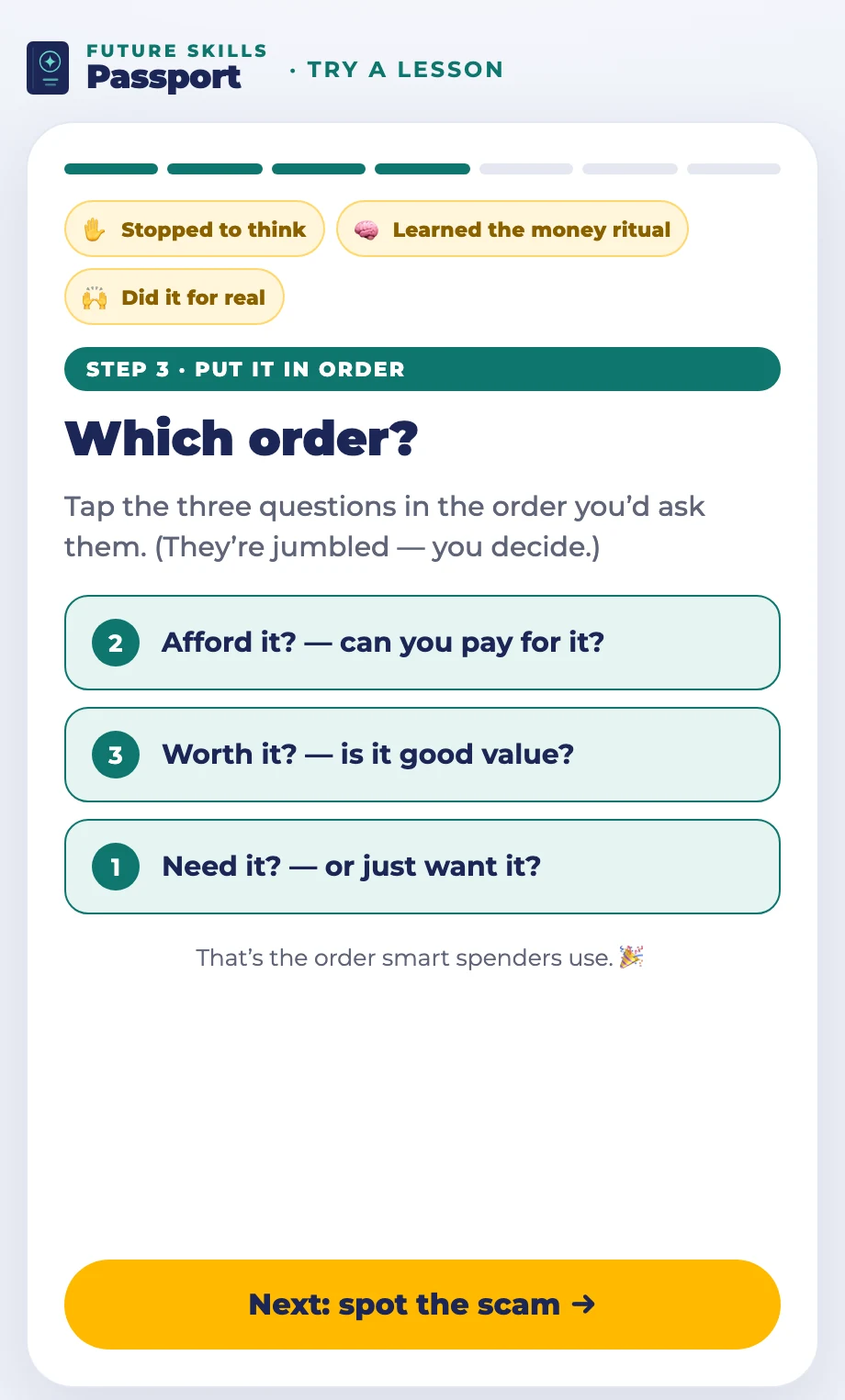 Put it in order: Recall the ritual from memory, in the right order