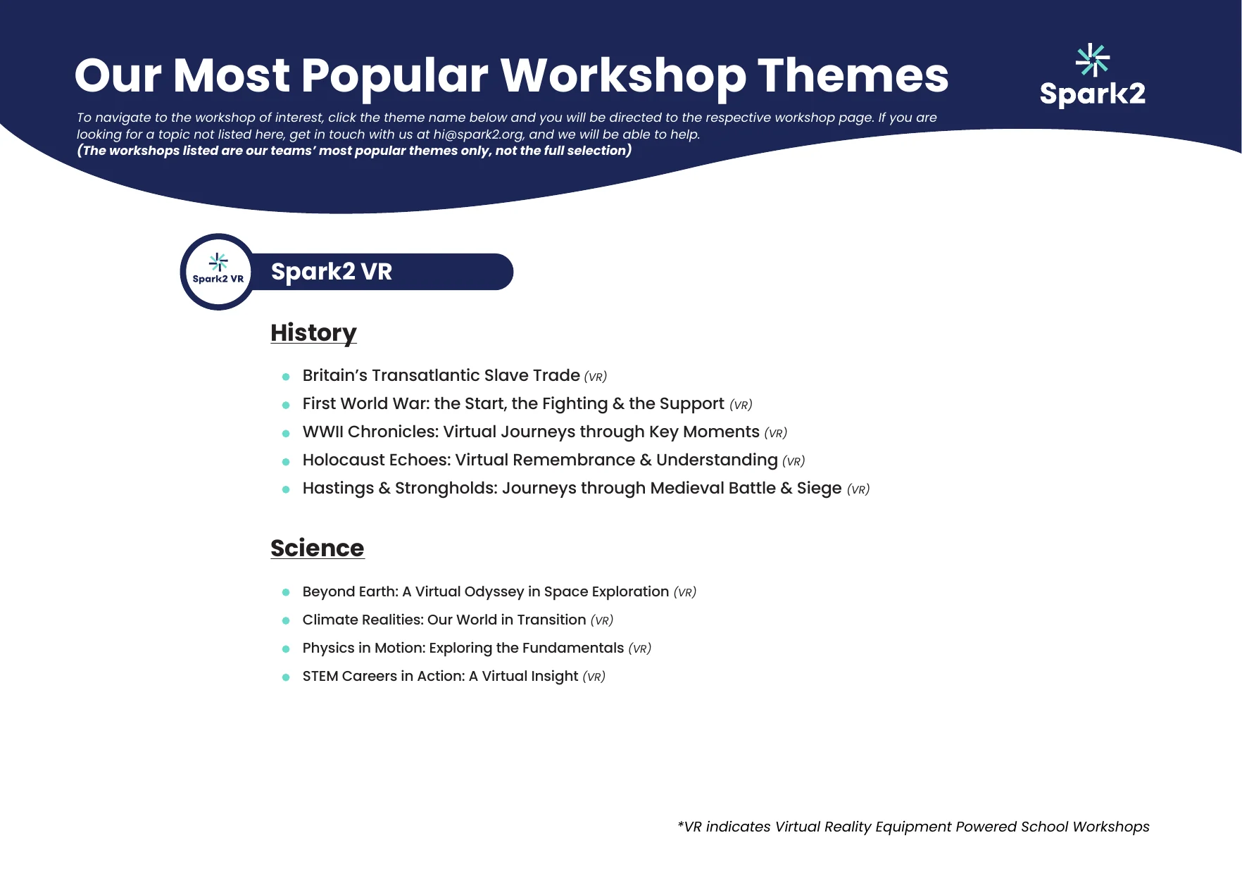 The brochure's theme page: Spark2 VR history workshops, including the transatlantic slave trade, the First World War, the Second World War, the Holocaust and medieval battle and siege; and science workshops on space exploration, climate, physics and STEM careers.
